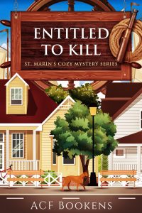 The cover of Entitled To Kill shows a dog on the streets of a small town. 
